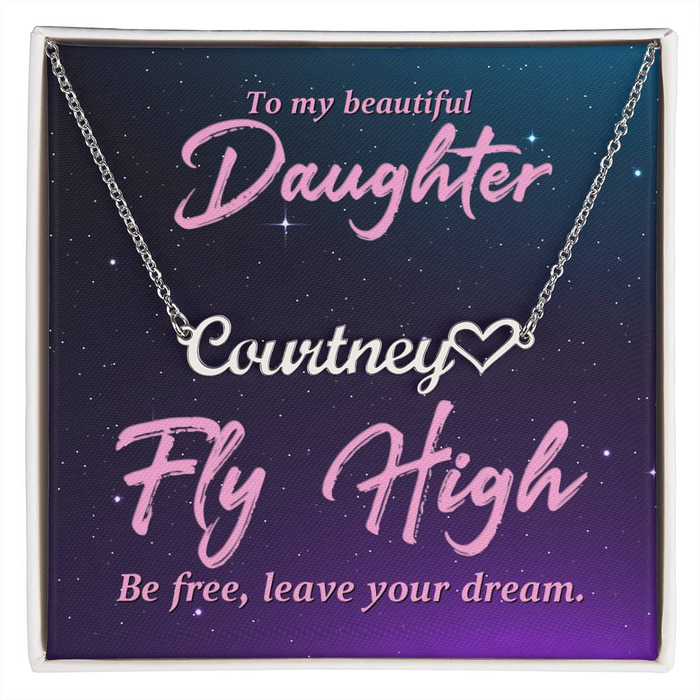 To My Beautiful Daughter Fly High - Custom Heart Name Necklace - ZILORRA