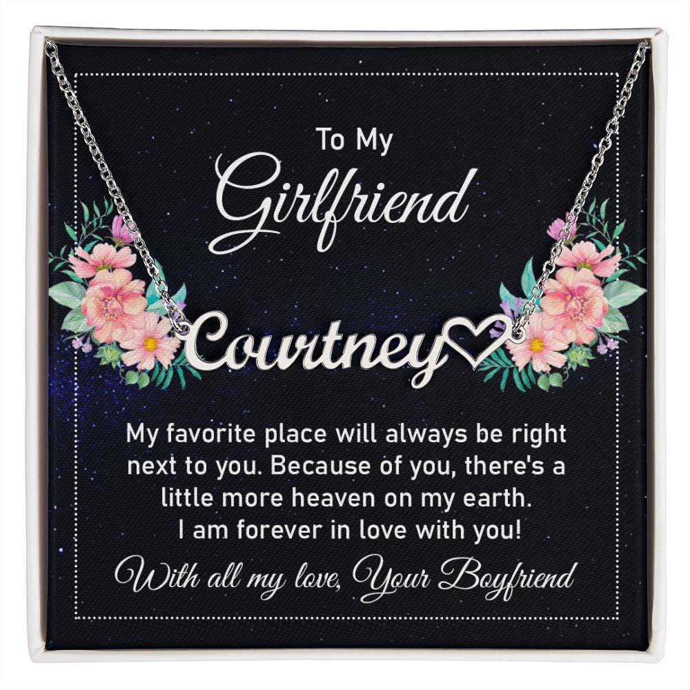 To My Girlfriend Always Right Next To You - Custom Heart Name Necklace - ZILORRA