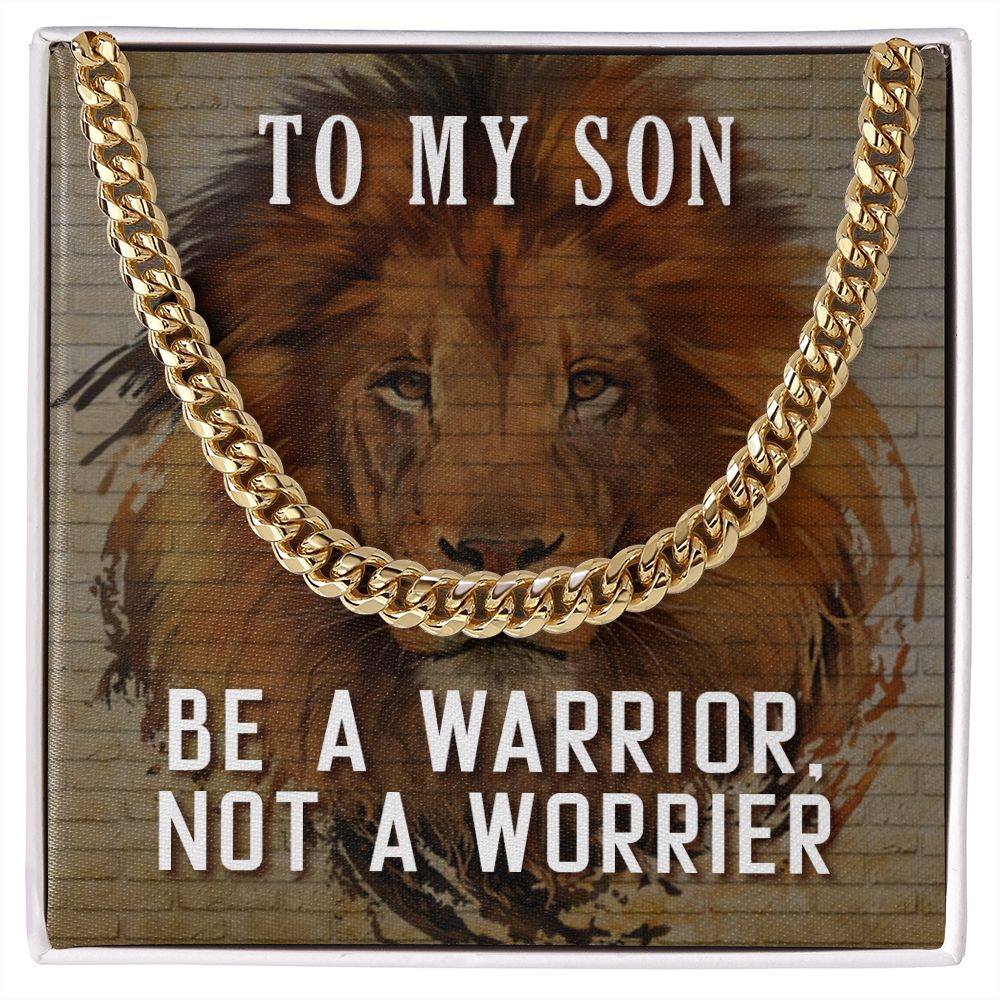 To My Son Be A Warrior - Adjustable Cuban Chain - ZILORRA