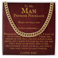 To My Man Promise Necklace - Mens Gift - Cuban Chain With Adjustable Length - ZILORRA