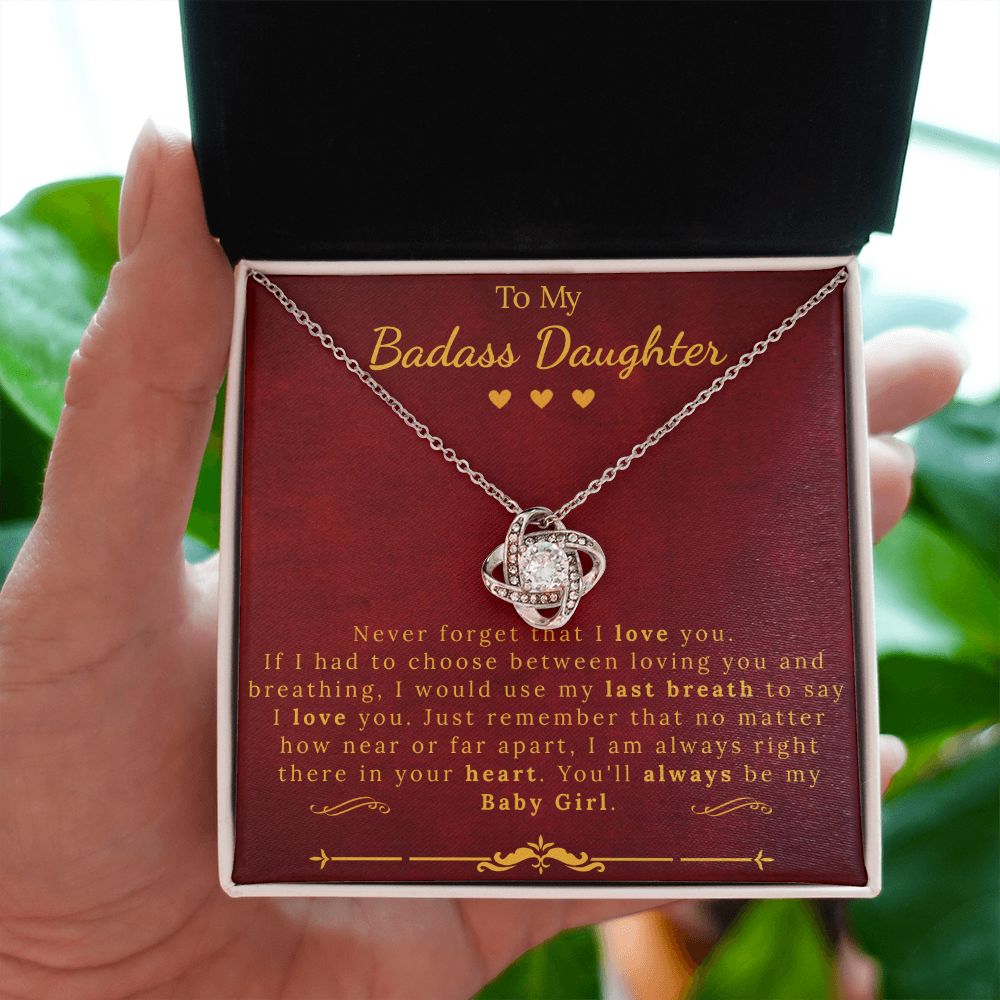 To My Badass Daughter You'll Always Be My Baby Girl - Love Knot Necklace 14K White Gold 18K Yellow Gold - ZILORRA