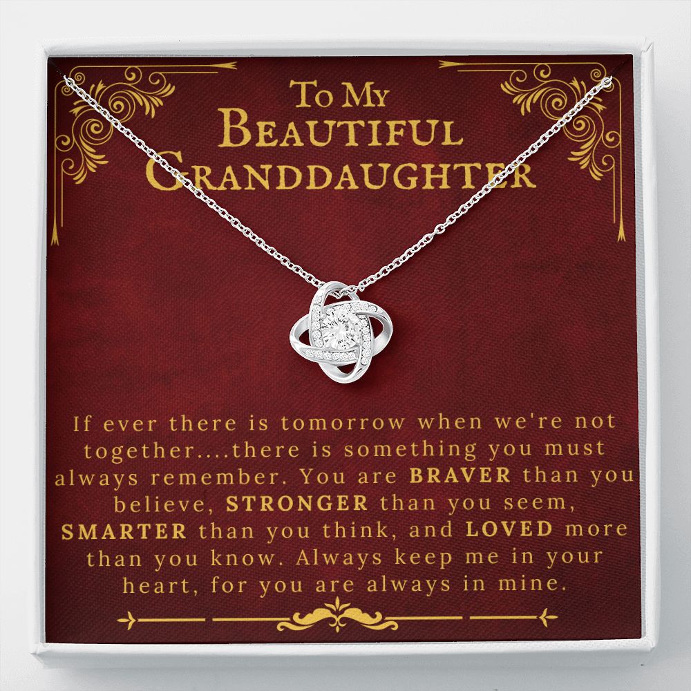 To My Beautiful Granddaughter If Ever There Is Tomorrow -  Love Knot Necklace - ZILORRA