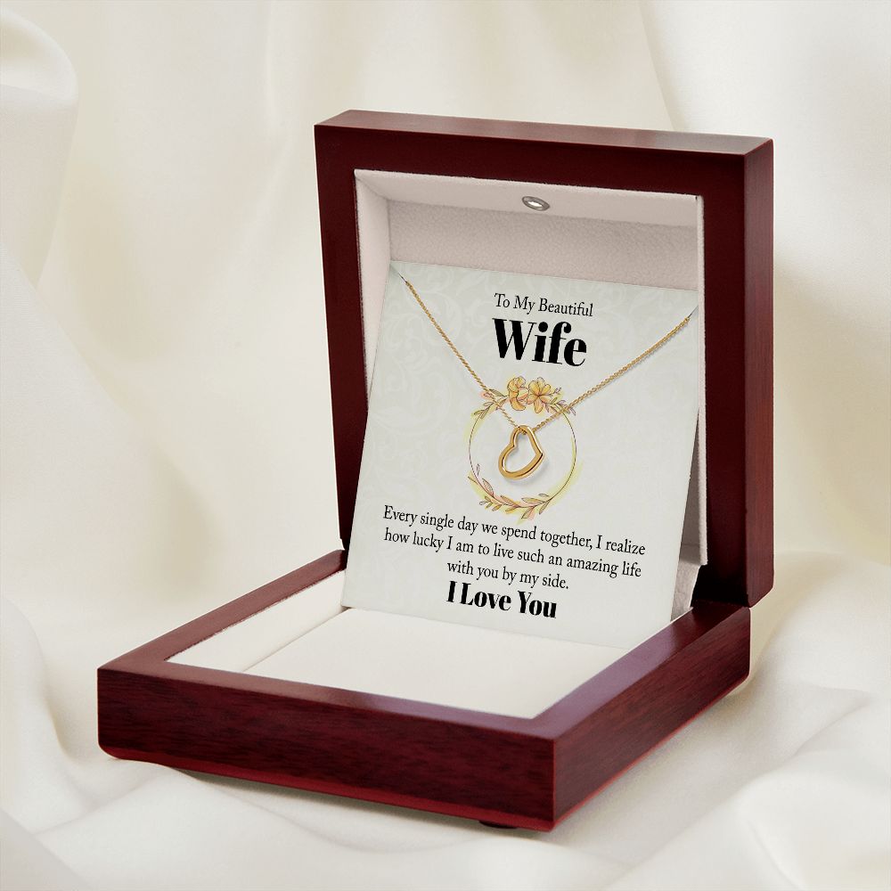 To My Beautiful Wife Lucky By My Side - Heart Pendant Necklace - ZILORRA