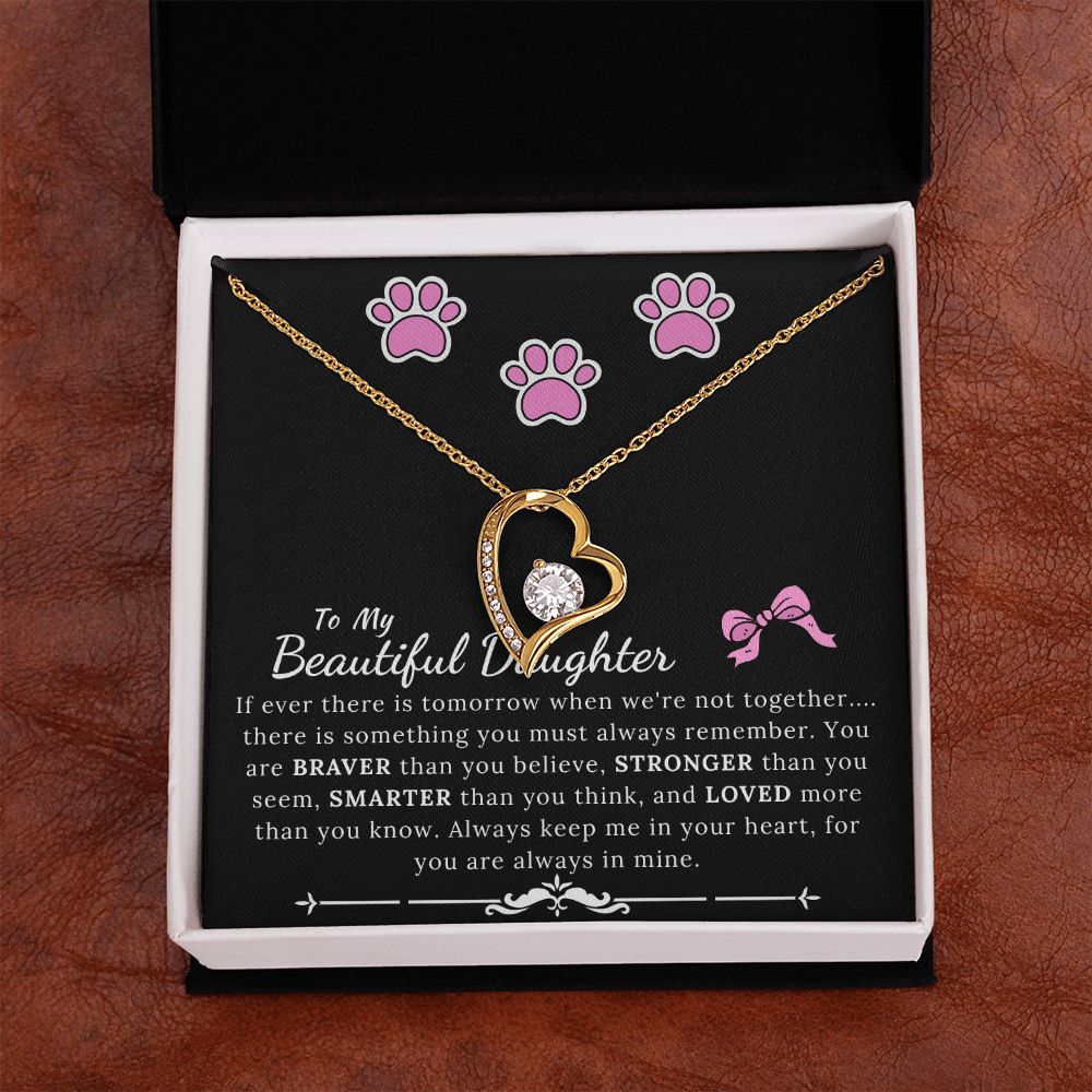 To My Beautiful Daughter Keep Me In Your Heart - Forever Love Necklace - ZILORRA