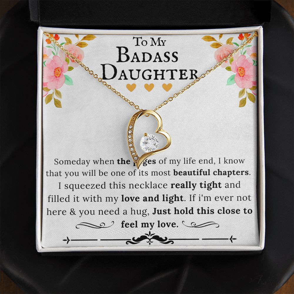 To My Badass Daughter - Forever Love Heart Pendant Necklace WBF - ZILORRA